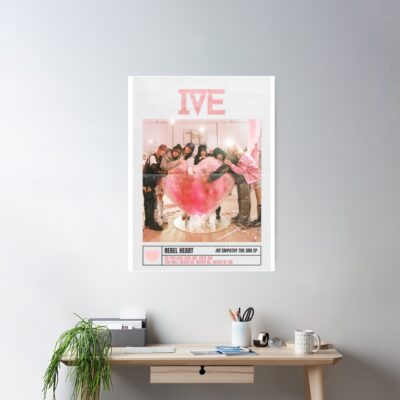 Alternative view of Ive Rebel Heart Poster